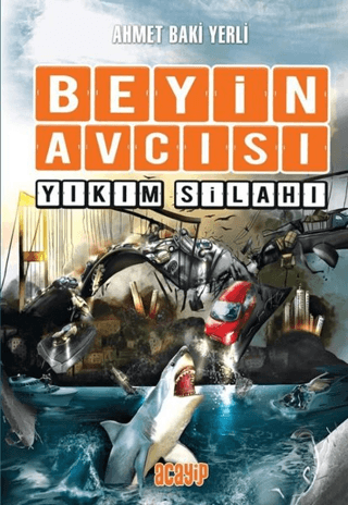 Yıkım Silahı - Beyin Avcısı 6