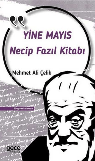 Necip Fazıl Kısakürek Yine Mayıs