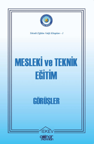 Mesleki ve Teknik Eğitim - Görüşler