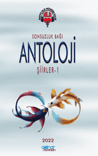 Sonsuzluk Bağı Antoloji Şiirler - 1