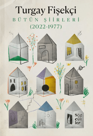 Bütün Şiirleri (2022-1977)