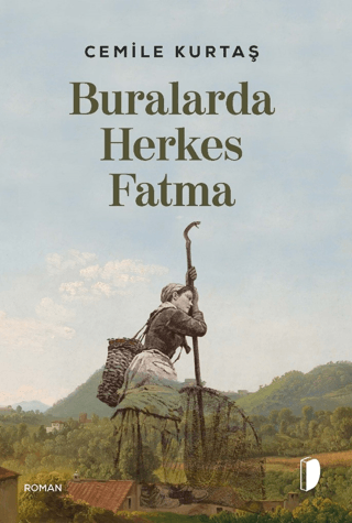 Buralarda Herkes Fatma
