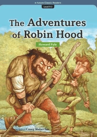 The Adventures of Robin Hood (eCR Level 9)