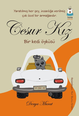 Cesur Kız - Bir Kedi Öyküsü