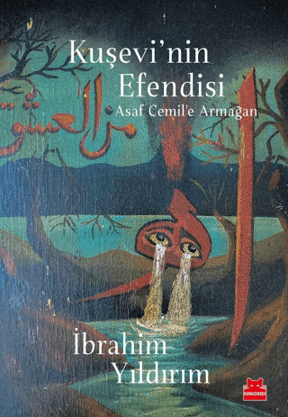Kuşevi'nin Efendisi