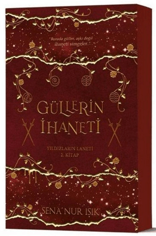 Güllerin İhaneti