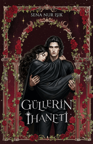 Güllerin İhaneti