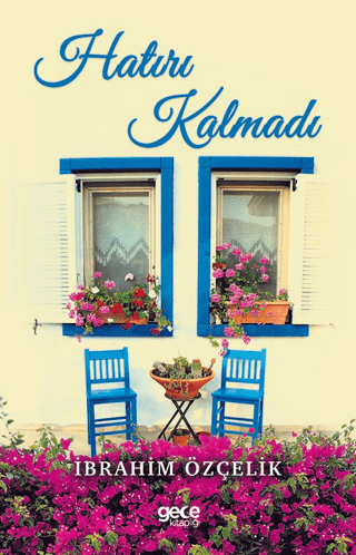Hatırı Kalmadı