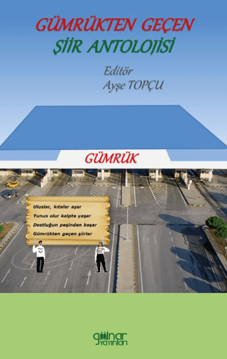 Gümrükten Geçen Şiir Antolojisi