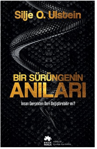 Bir Sürüngenin Anıları