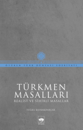 Türkmen Masalları