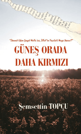 Güneş Orada Daha Kırmızı