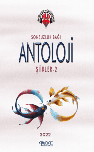 Radyo Hld Sonsuzluk Bağı Antoloji Şiirler - 2