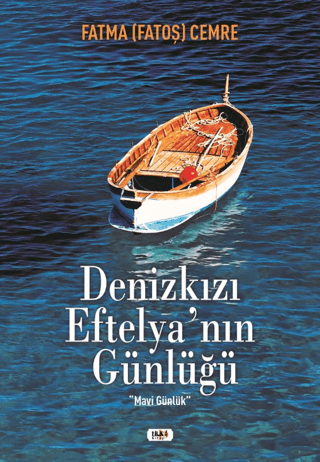 Denizkızı Eftelya'nın Günlüğü