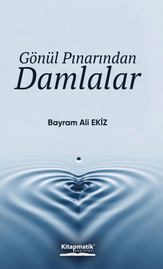 Gönül Pınarından Damlalar