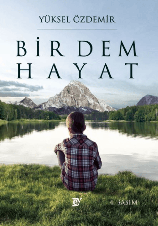 Bir Dem Hayat