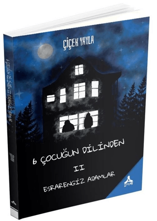 6 Çocuğun Dilinden 2