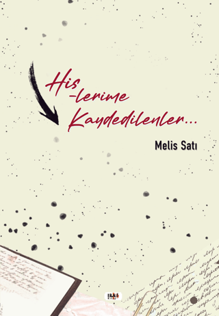 Hislerime Kaydedilenler