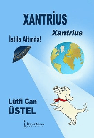 Xantrius - Xantrius İstila Altında!