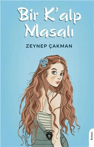 Bir K’alp Masalı