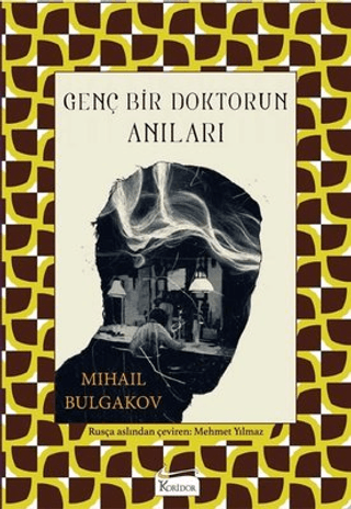 Genç Bir Doktorun Anıları