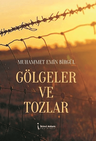 Gölgeler ve Tozlar