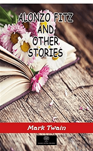 Alonzo Fitz and Other Stories