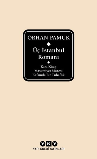 Üç İstanbul Romanı (Şömizli)