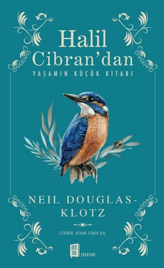 Halil Cibran’dan Yaşamın Küçük Kitabı