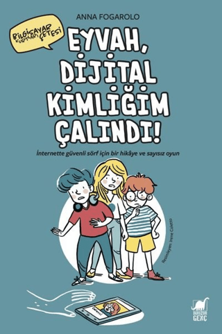 Eyvah, Dijital Kimliğim Çalındı!