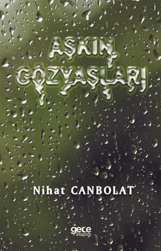 Aşkın Gözyaşları