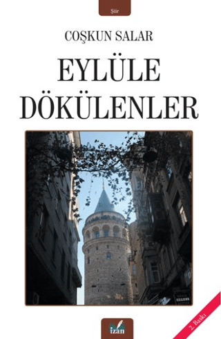 Eylüle Dökülenler