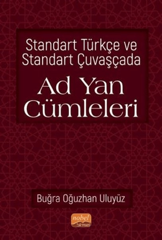 Standart Türkçe ve Standart Çuvaşçada Ad Yan Cümleleri