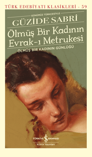 Ölmüş Bir Kadının Evrak-ı Metrukesi (Şömizli)