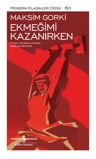 Ekmeğimi Kazanırken (Şömizli)