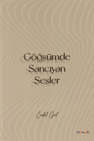 Göğsümde Sancıyan Sesler