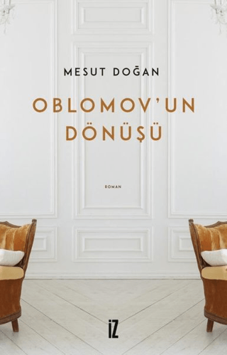 Oblomov’un Dönüşü