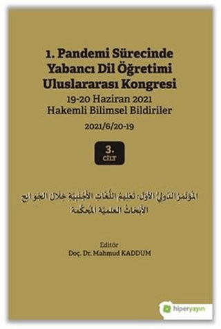 1. Pandemi Sürecinde Yabancı Dil Öğretimi Uluslararası Kongresi 3. Cilt