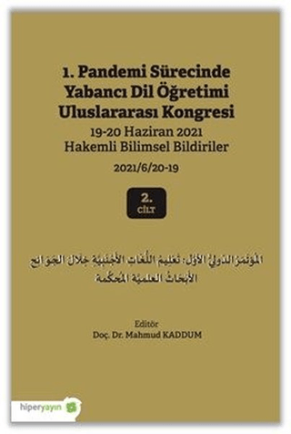 1. Pandemi Sürecinde Yabancı Dil Öğretimi Uluslararası Kongresi 2. Cilt