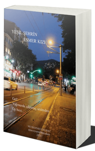 Yeşil Şehrin Esmer Kızı