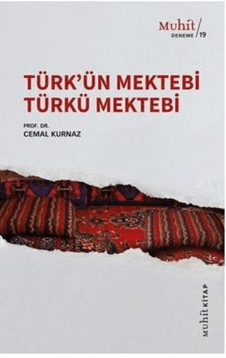 Türk’ün Mektebi Türkü Mektebi