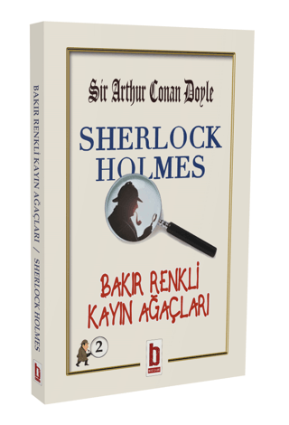 Sherlock Holmes - Bakır Renkli Kayın Ağaçları