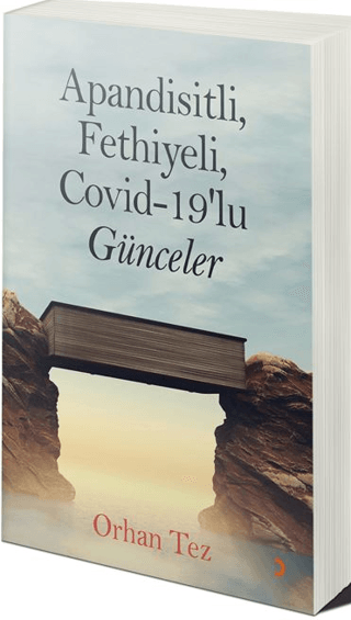 Apandisitli Fethiyeli Covid-19’lu Günceler
