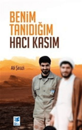 Benim Tanıdığım Hacı Kasım