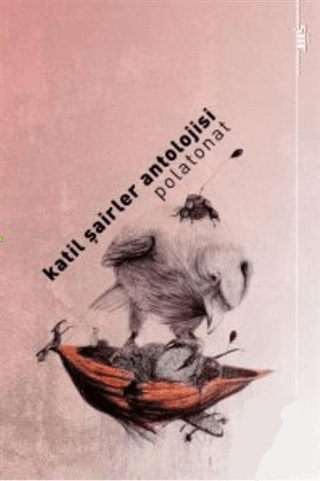Katil Şairler Antolojisi Polaonat