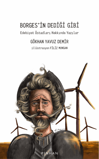 Borges’in Dediği Gibi