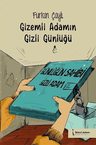 Gizemli Adamın Gizli Günlüğü