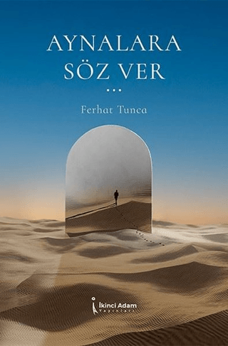 Aynalara Söz Ver
