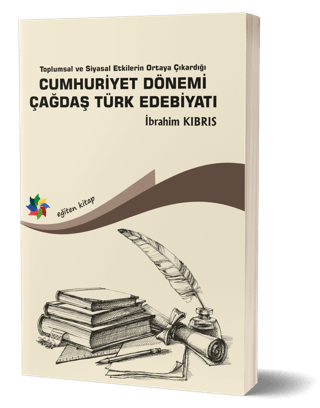 Cumhuriyet Dönemi Çağdaş Türk Edebiyatı