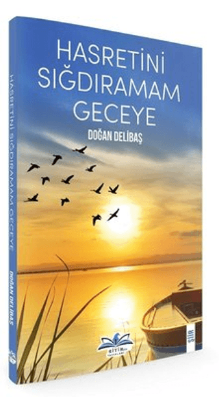 Hasretini Sığdıramam Geceye